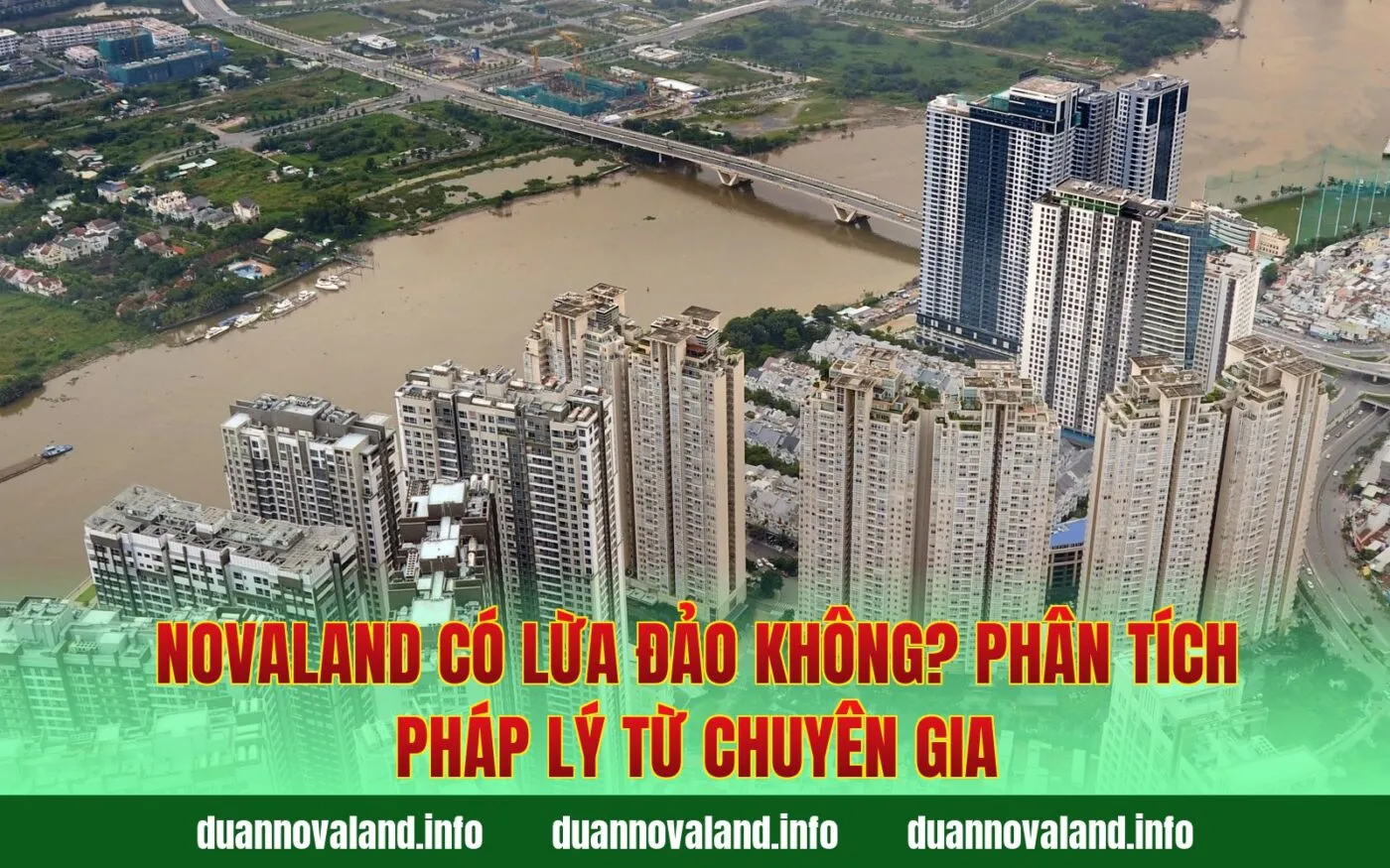 Novaland Có Lừa Đảo Không? Phân Tích Pháp Lý Từ Chuyên Gia