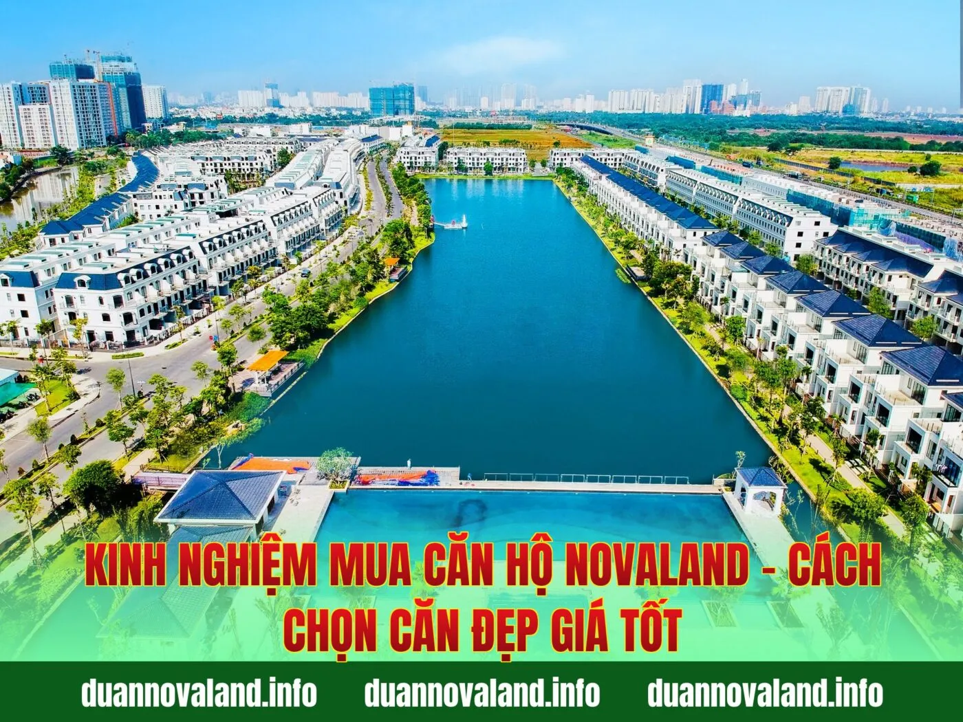 Kinh Nghiệm Mua Căn Hộ Novaland - Cách Chọn Căn Đẹp Giá Tốt