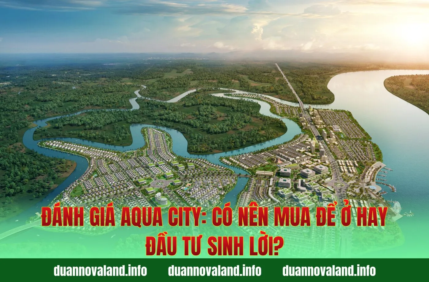 Đánh Giá Aqua City: Có Nên Mua Để Ở Hay Đầu Tư Sinh Lời?